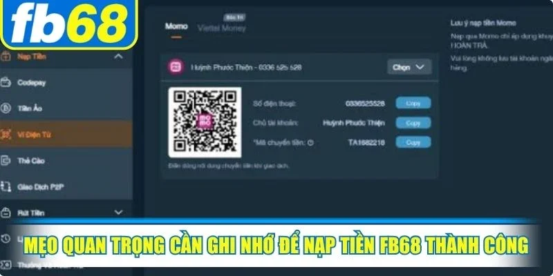 Nạp Tiền FB68 3 Mẹo quan trọng cần ghi nhớ để nạp tiền FB68 thành công, suôn sẻ